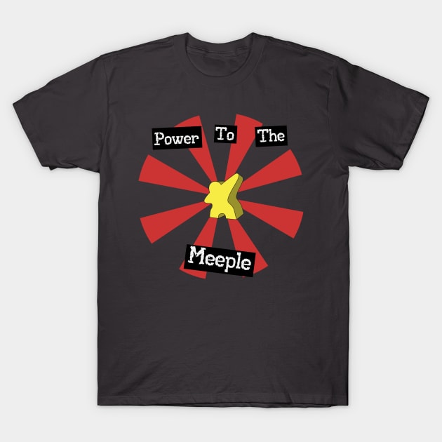 Power To The Meeple | Boardgames T-Shirt by JustSandN